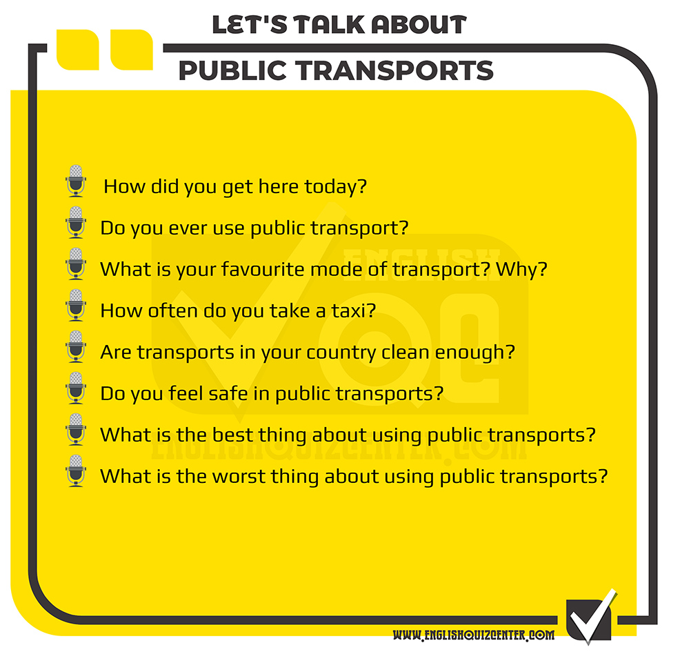 Speaking about public transports in English. Speaking exams, speaking tests and topics, speaking activities and speaking tests for English teachers.