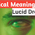 What is a lucid dream - Biblical Dream Interpretations