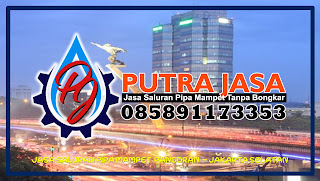 JASA SALURAN MAMPET PANCORAN JAKARTA SELATAN PUTRA JASA HP. 085891173353