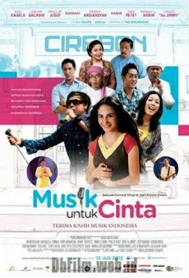 Sinopsis film Musik untuk Cinta (2011)