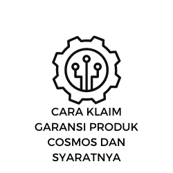 Cara Klaim Garansi Produk Cosmos dan Syaratnya