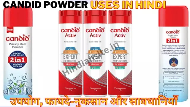 Candid powder uses in Hindi