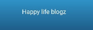 Happy life Blogz