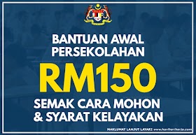 Bantuan Awal Persekolahan RM150, Cara Mohon & Syarat Kelayakan