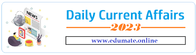 Daily Current Affairs 2023