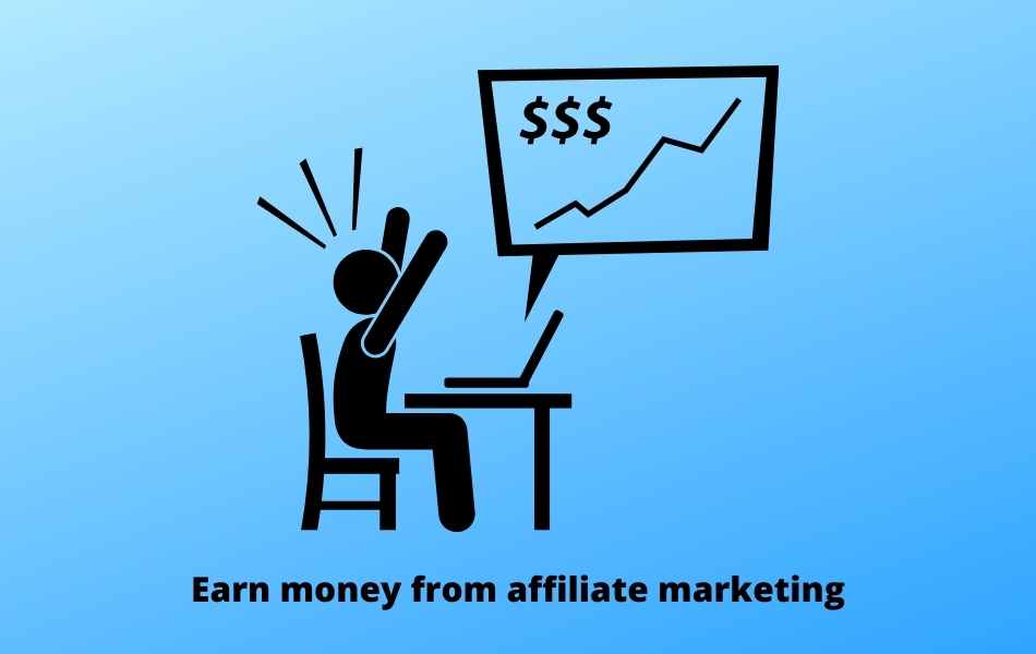 earn money from affiliate marketing
