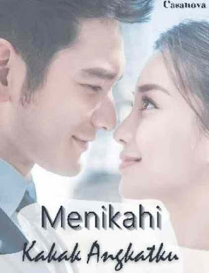 Novel Menikahi Kakak Angkatku Karya Casanova Full Episode