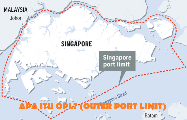 Apa itu OPL (Outer Port Limit) ?? Penjelasan Port Limit Singapore