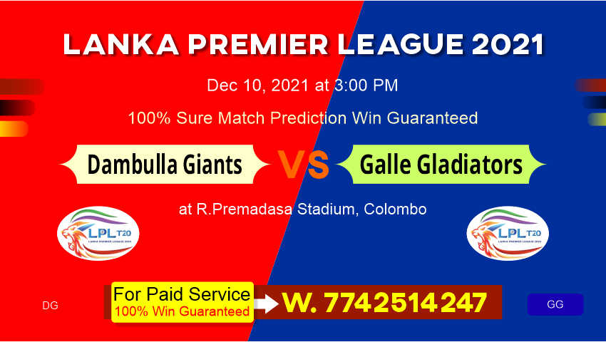 Lanka Premier League DG vs GG 8th LPL T20 Match Prediction 100% Sure