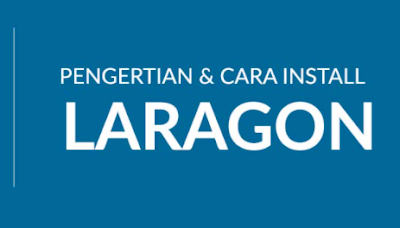 Cara Instalasi LARAGON