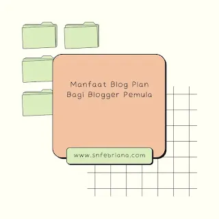 Manfaat Blog Plan