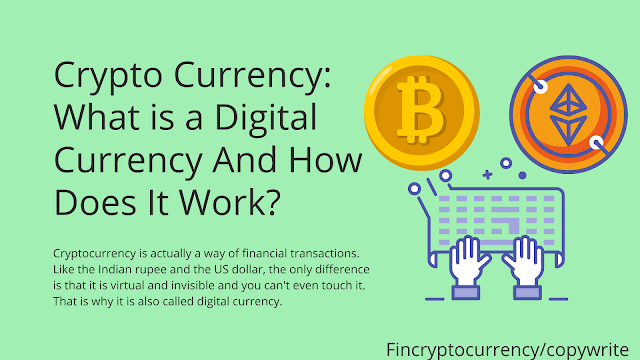 Crypto Currency: What is a Digital Currency And How Does It Work?