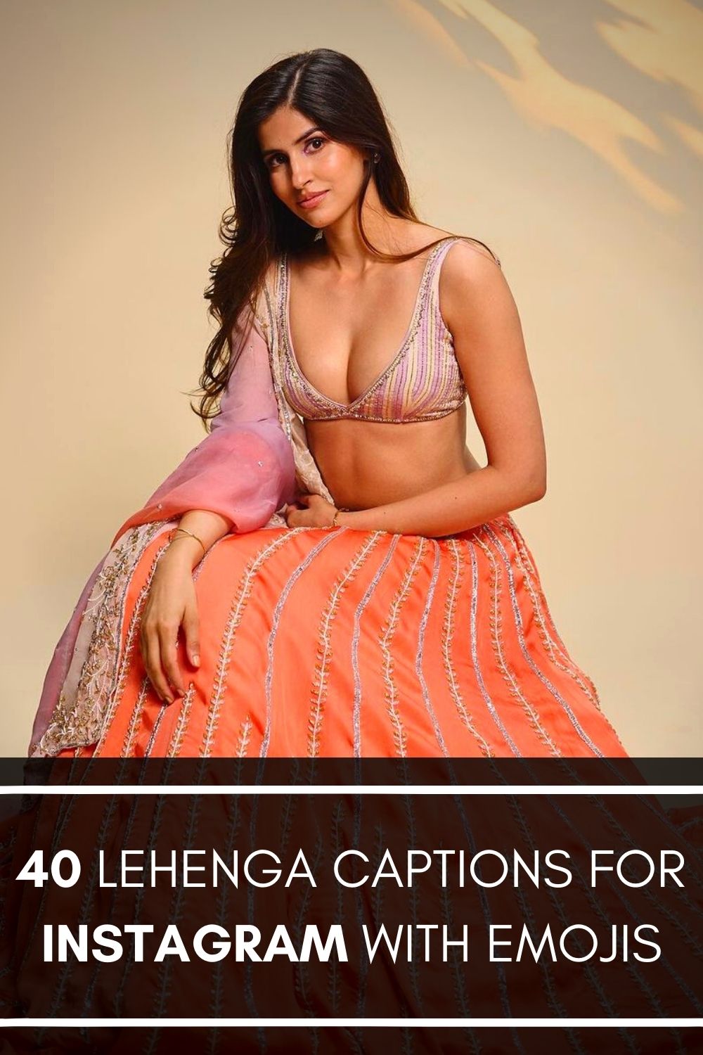 40 Lehenga Captions for Instagram with Emojis