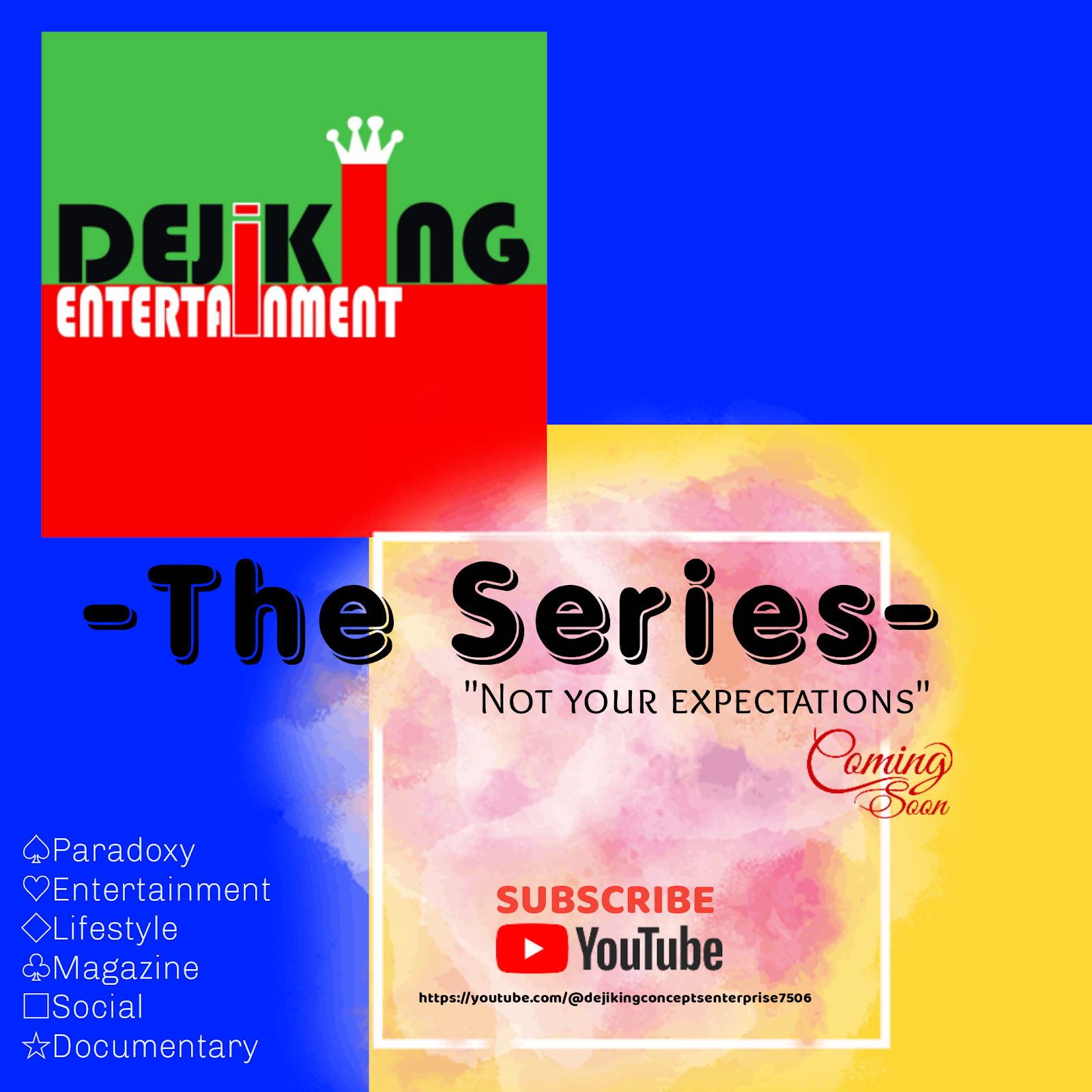 The Series - Not your expectations