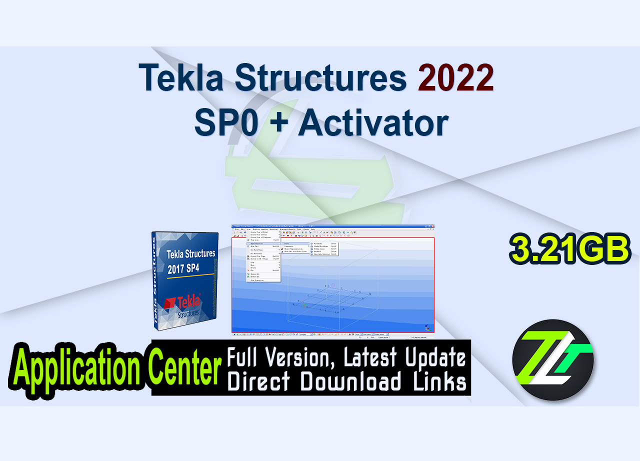 Tekla Structures 2022 SP0 + Activator