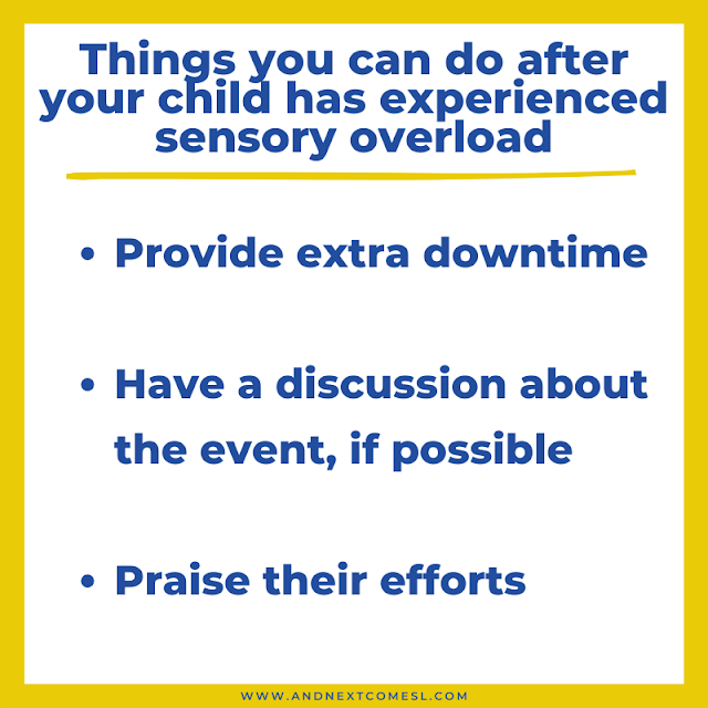 Things you can do after your child has experienced sensory overload