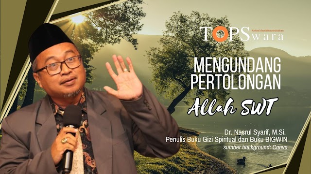 Mengundang Pertolongan Allah SWT