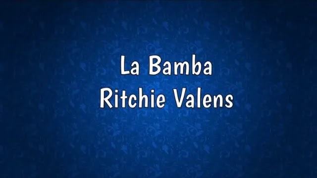 LA BAMBA SONG LYRICS IN HINDI, ENGLISH & SPANISH - RITCHIE VALENS