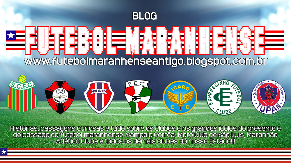 Blog Futebol Maranhense Antigo