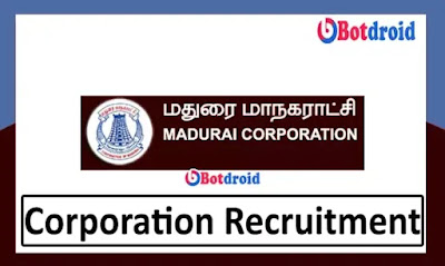 Madurai Corporation Jobs 2021, Madurai Corporation Recruitment