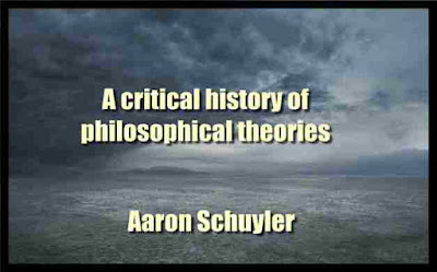 A critical history of philosophical theories