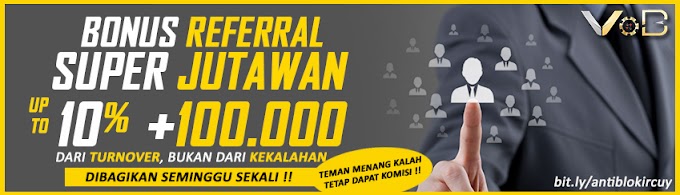 BONUS REFERRAL SUPER JUTAWAN 10% + 100000 ALL GAME