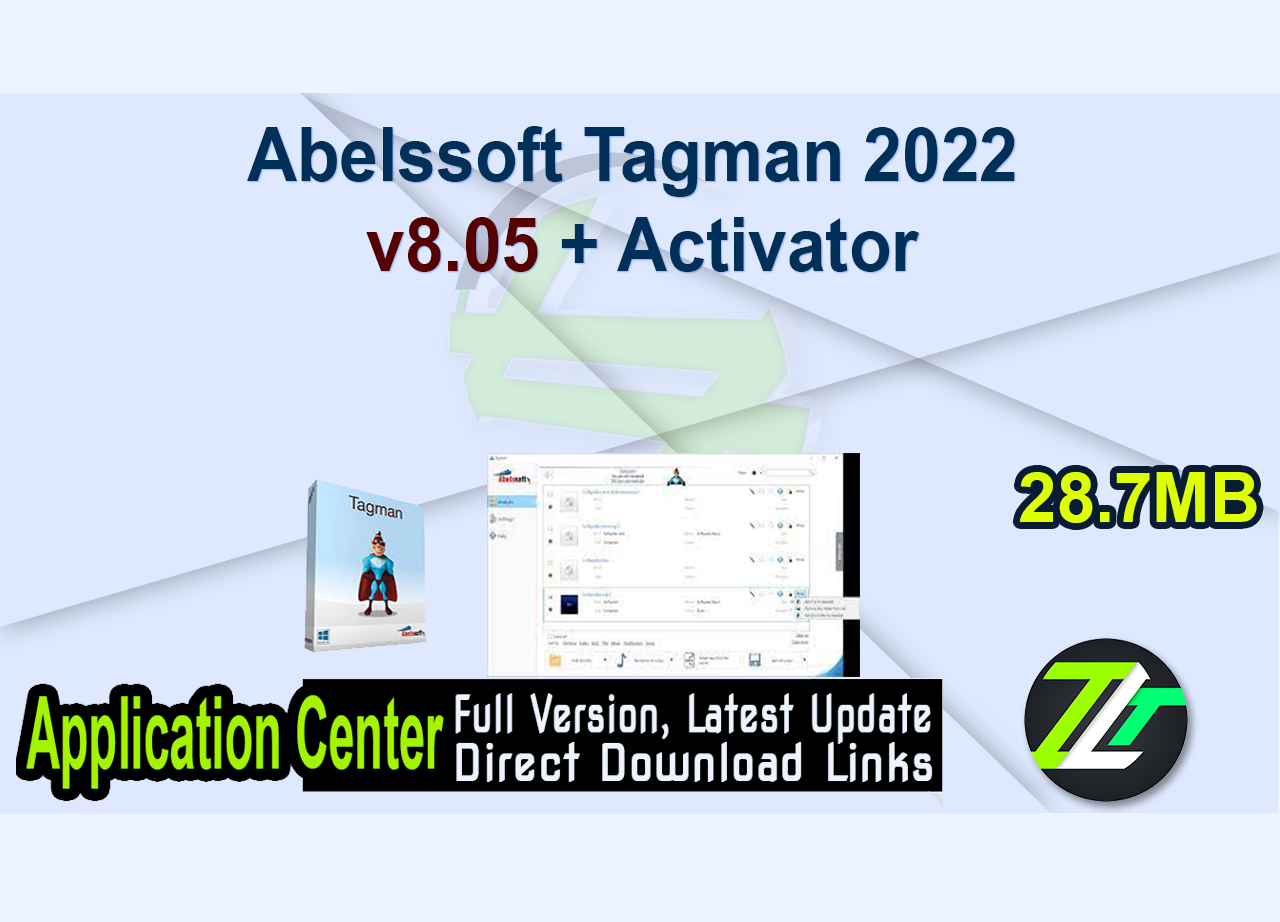 Abelssoft Tagman 2022 v8.05 + Activator