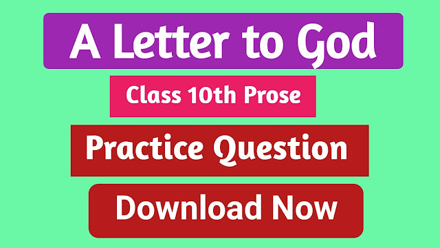 A Letter to God Practice question paper class 10th english