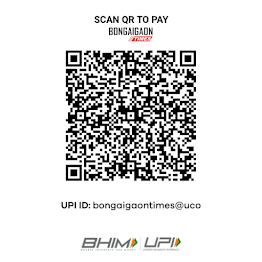 PAY TO BONGAIGAON TIMES