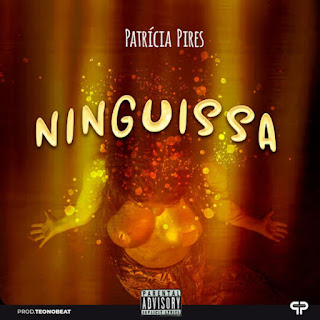 DOWNLOAD MP3 : Patrícia Pires – Ninguissa