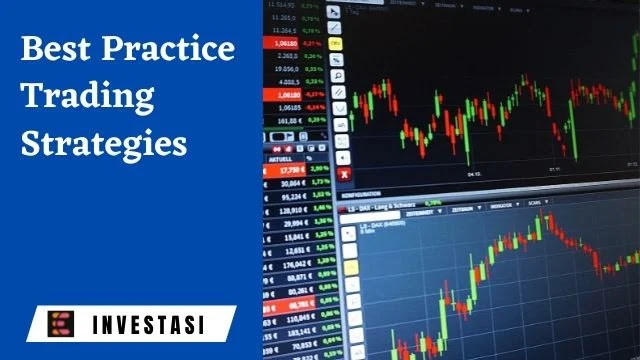 Best Practice Trading Strategies