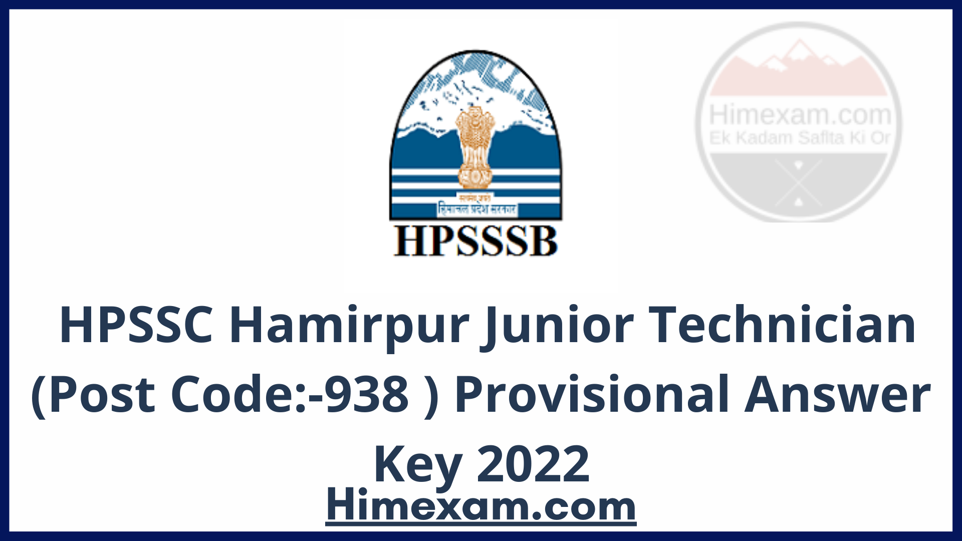 HPSSC Hamirpur Junior Technician (Post Code:-938 ) Provisional Answer Key 2022