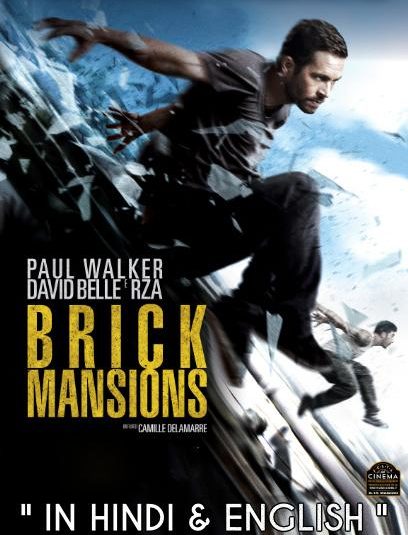 Brick mansions 2014 full movie in hindi