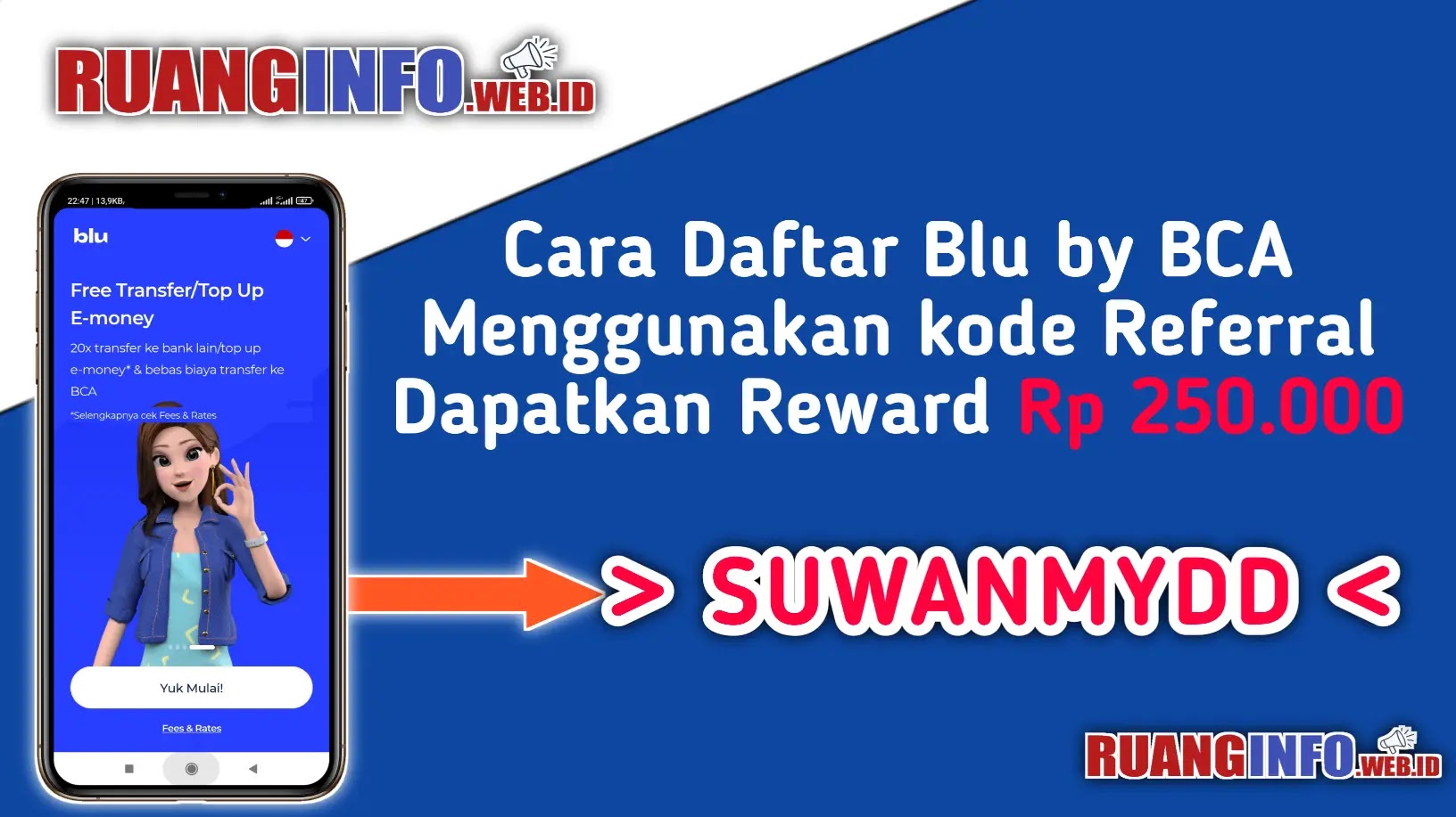 Cara Daftar Blu by BCA Menggunakan kode Referral Dapatkan Reward Rp 250.000