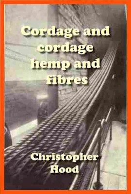 Cordage and cordage hemp and fibres