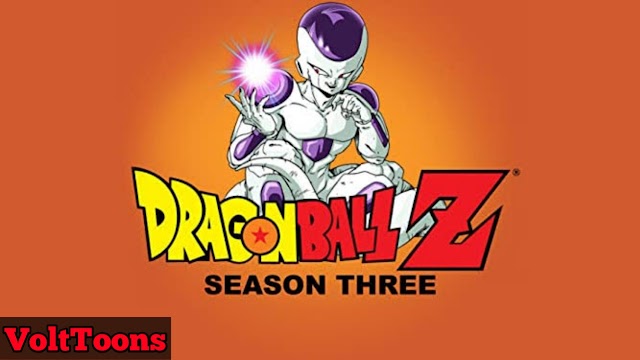 Dragon Ball Z Season 3 Namek and Captain Ginyu Sagas Hindi Dubbed All Episodes Review Story Watch And More