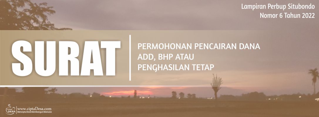 Permohonan Pencairan ADD, BHP dan Siltap