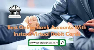 best online bank accounts with instant virtual debit cards