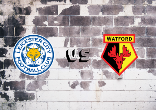 Leicester City vs Watford  Resumen y Partido Completo