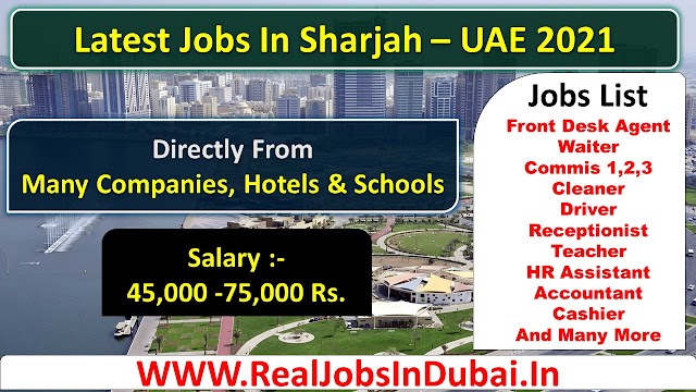 Jobs In Sharjah - UAE 2021