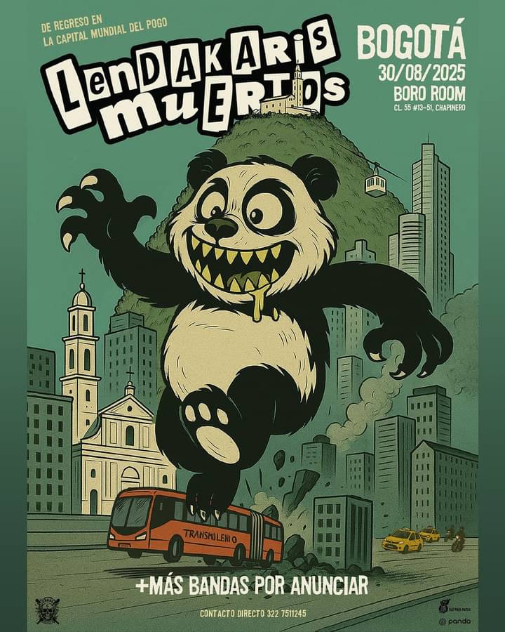 Lendakaris Muertos - cartel Bogota