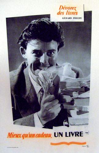 Gérard Philipe : Dévorez des livres ! campagne publicitaire pour la lecture (1950)