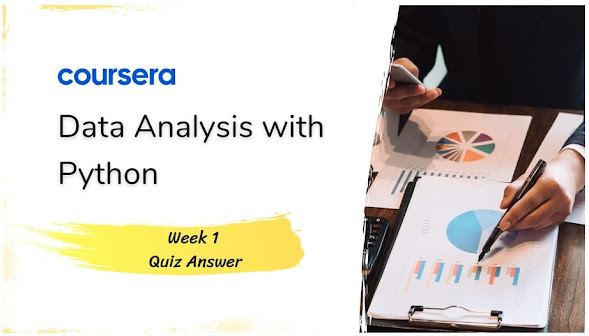 Data Analysis with Python Week 1 Quiz Answer