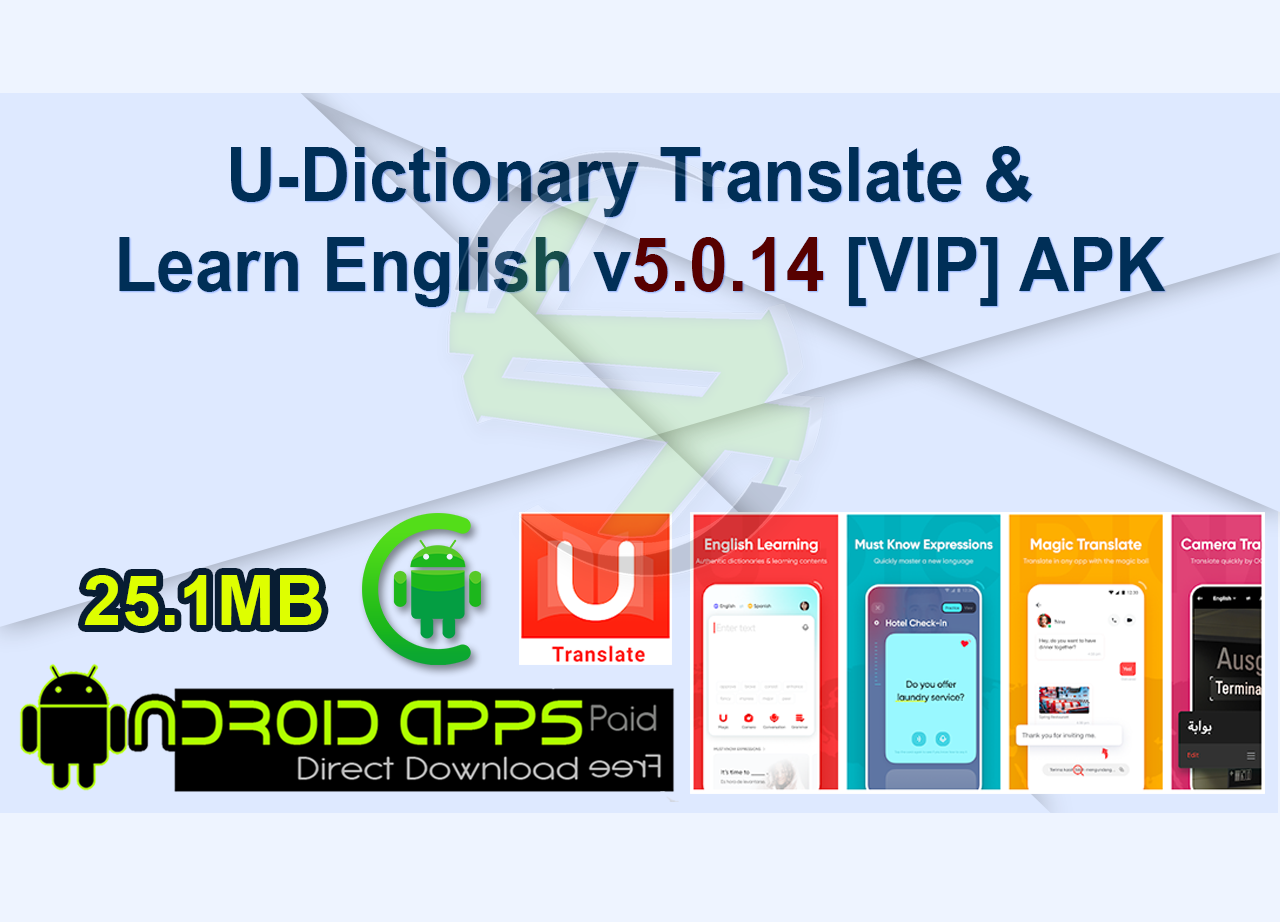 U-Dictionary Translate & Learn English v5.0.14 [VIP] APK