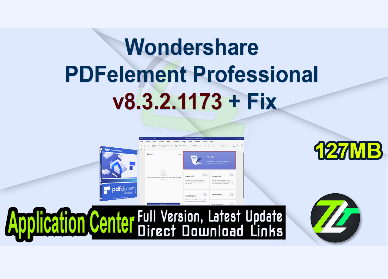 Wondershare PDFelement Professional v8.3.2.1173 + Fix