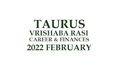 2022 February Vrishaba Rashifal