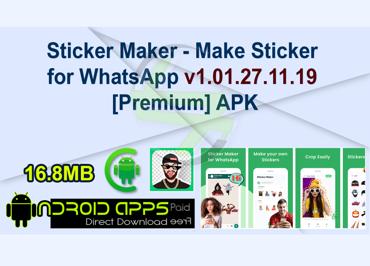 Sticker Maker - Make Sticker for WhatsApp v1.01.27.11.19 [Premium] APK