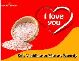 salt vashikaran mantra