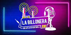 LA BILLONERA FM  📻 RADIO 📻