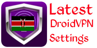Droid VPN settings Kenya